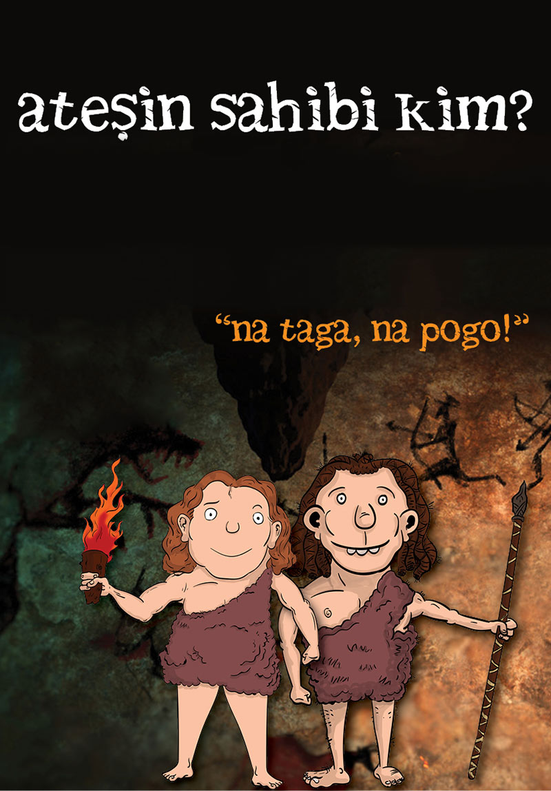 Ateşin Sahibi Kim? Poster