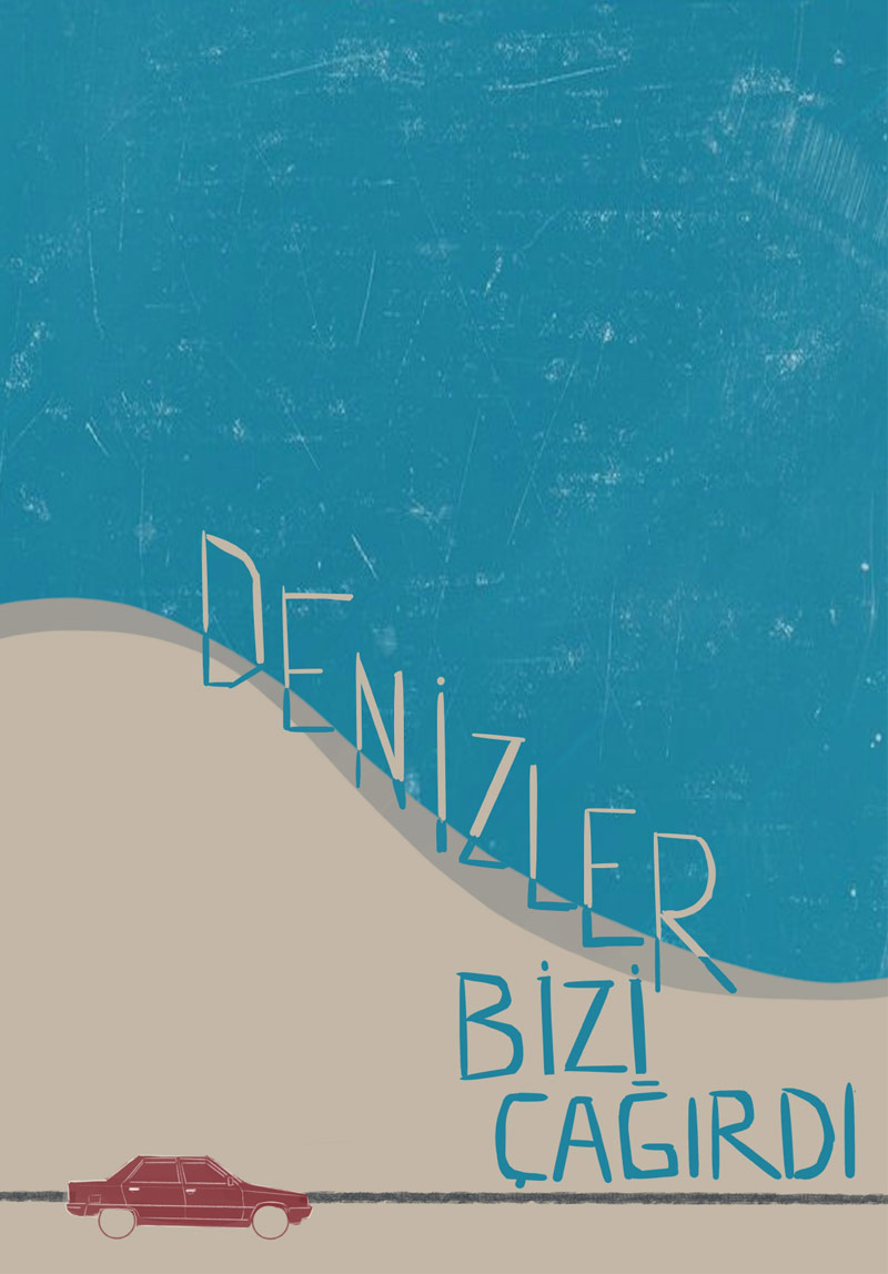 Denizler Bizi Çağırdı