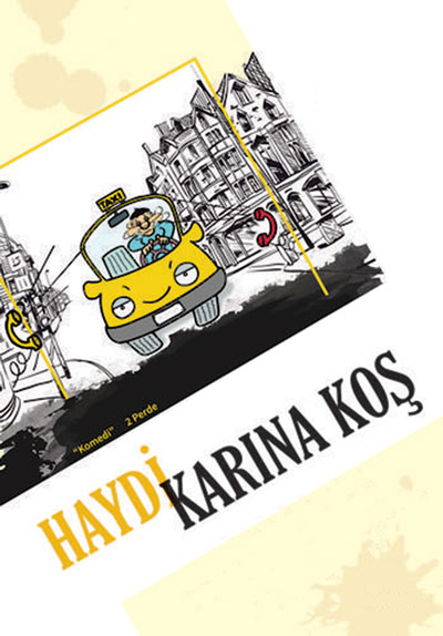 Haydi Karına Koş Poster