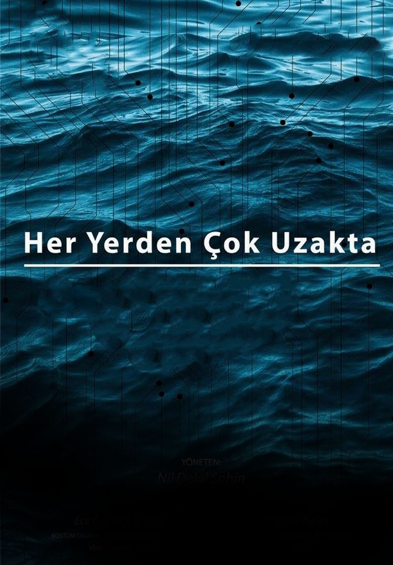 Her Yerden Çok...