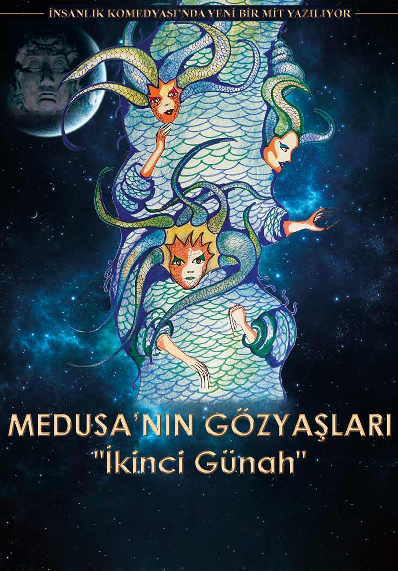 Medusa'nın Gözyaşları 'İkinci...