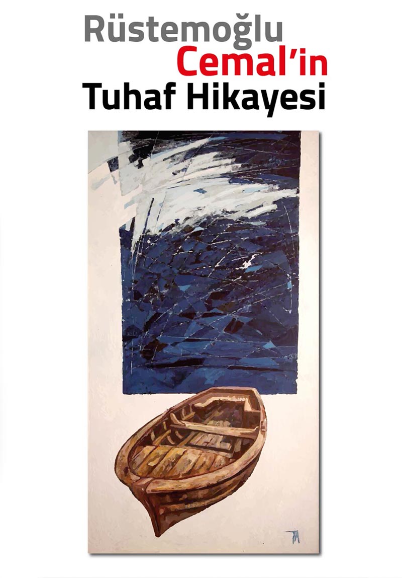 Rüstemoğlu Cemal'in Tuhaf Hikayesi Poster