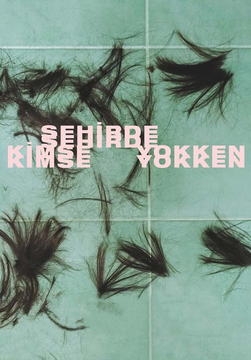 Şehirde Kimse Yokken