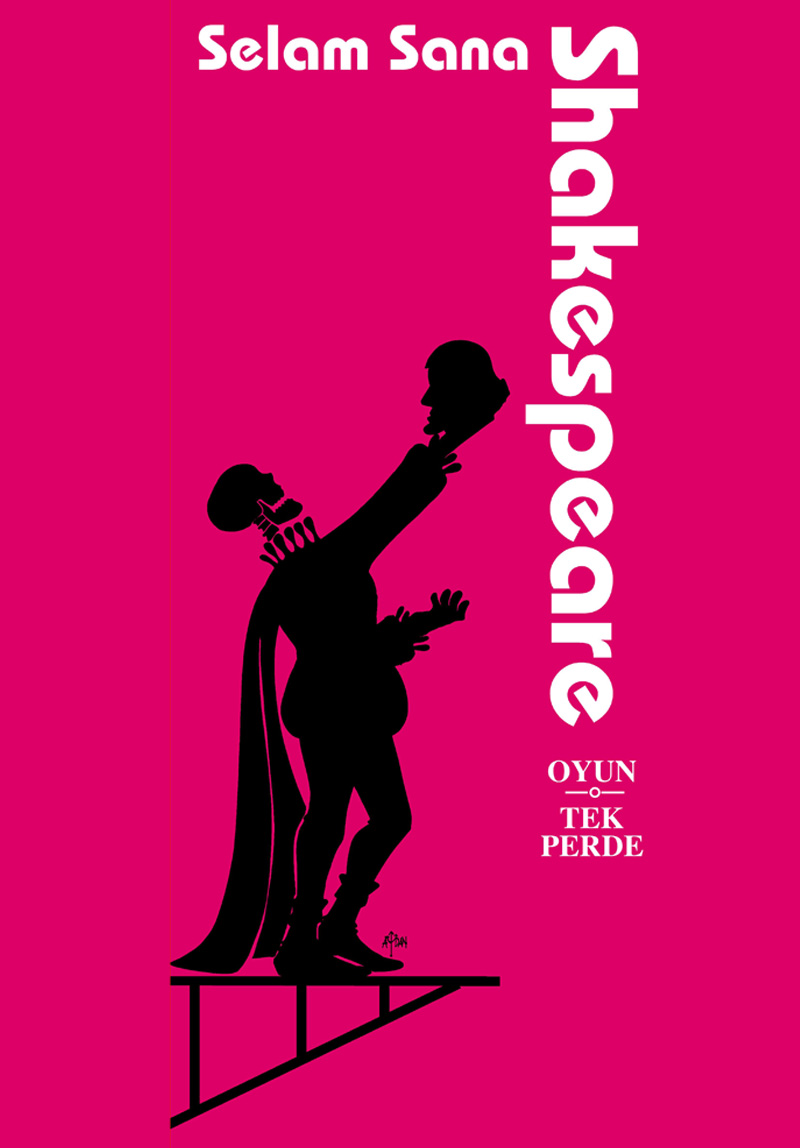 Selam Sana Shakespeare