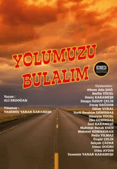 Yolumuzu Bulalım Poster