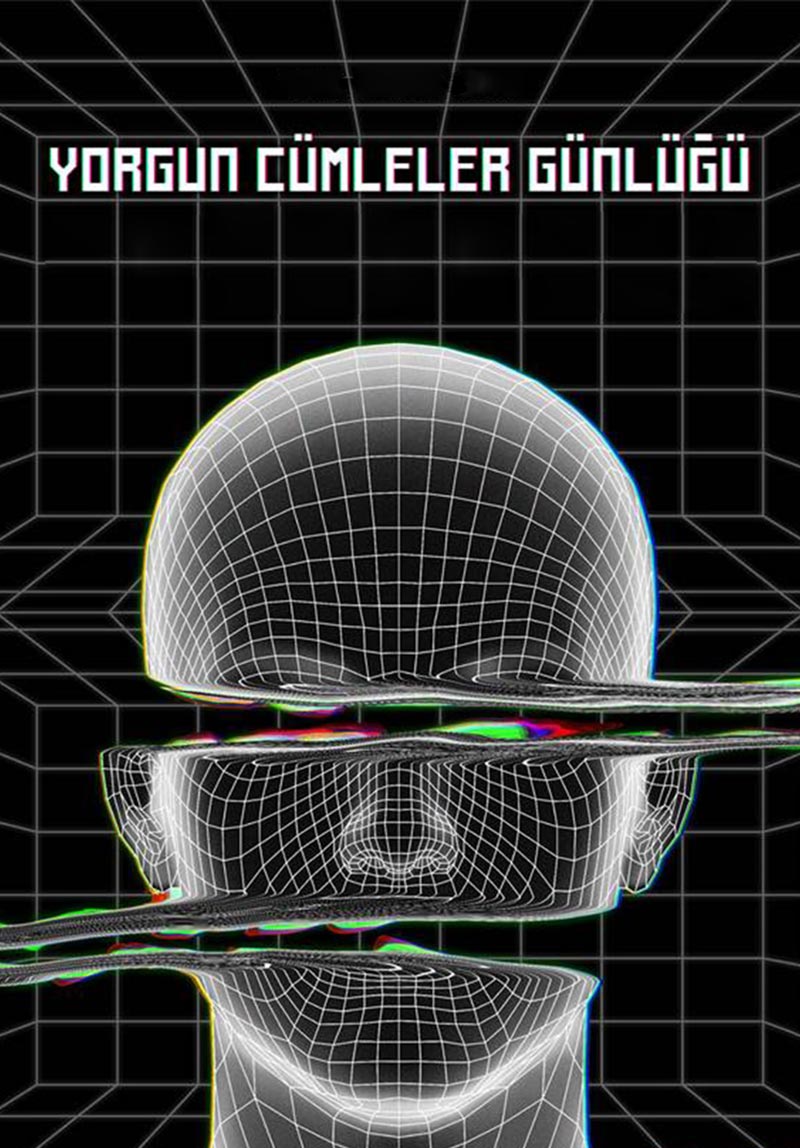 Yorgun Cümleler Günlüğü
