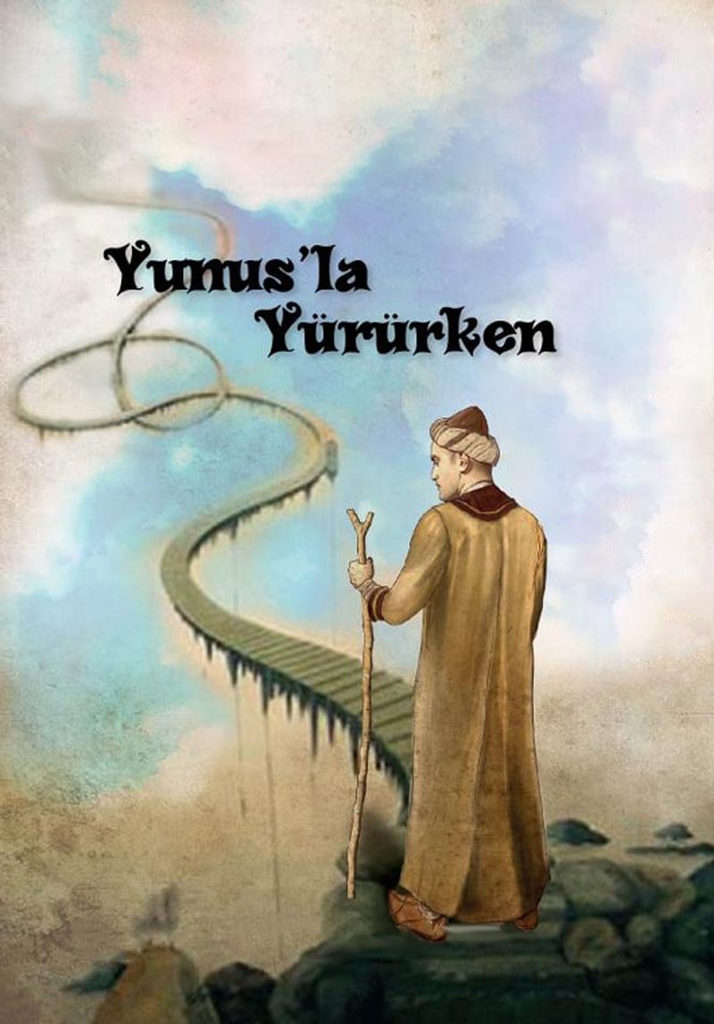 Yunus'la Yürürken Poster